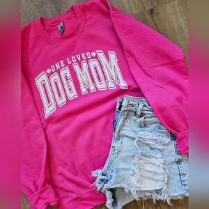 one loved dog mom - crewneck